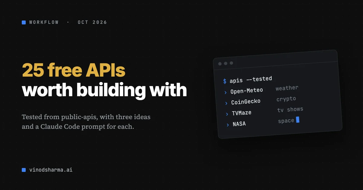 25 free APIs from public-apis, and what you can build with each